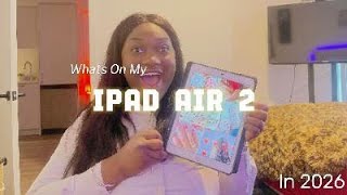 Whats On My Ipad Air 2| Ipad Air 2 in 2026!