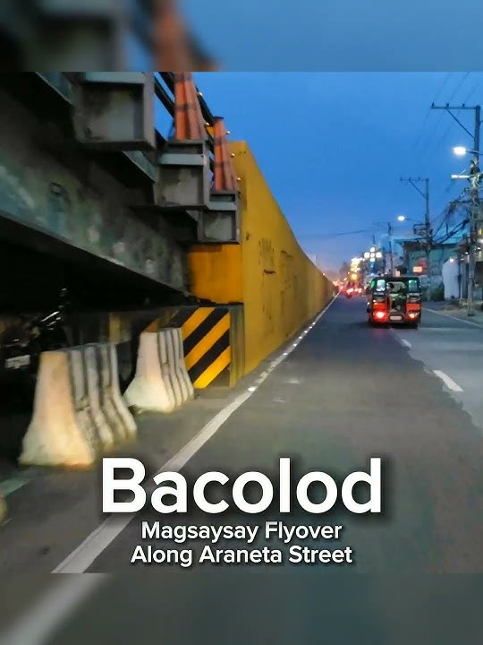 Kota Bacolod 2025: Jalan Layang Magsaysay sepanjang Jalan Araneta #travel #motovlog