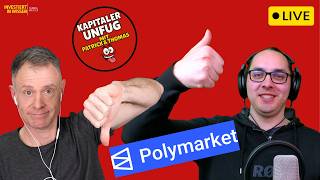 Kapitaler Unfug #8 - Polymarket erklärt: Insider Trading, Coinbase-CEO und Invest 2026