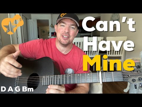 Can’t Have Mine (Find You A Girl | Dylan Scott | Beginner Guitar Lesson