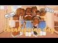 THANKSGIVING DAY! *BIG FAMILY* Roblox Bloxburg Roleplay