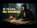He Built a House With No Address Hidden in a Forest for 31 Years