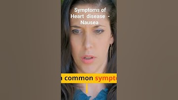 Thumbnail of Symptoms of Heart  disease  - Nausea #heartattack #hearthealth #heartdisease #shorts