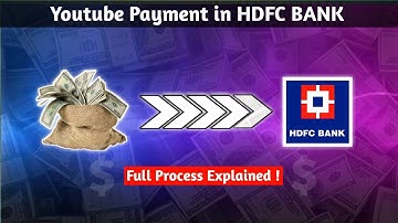 How To Receive Youtube Payment in HDFC Bank | First Payment From Youtube | Youtube Payment in HDFC