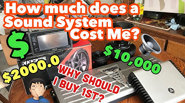Car Audio - How much does a Car Audio System cost   Do I buy Kicker Audio or Sundown Audio?