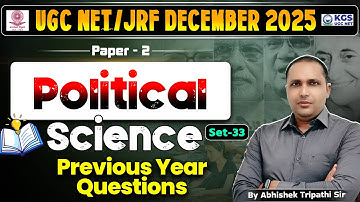 UGC NET/JRF December 2025 | Paper -2 | Political Science | PYQ