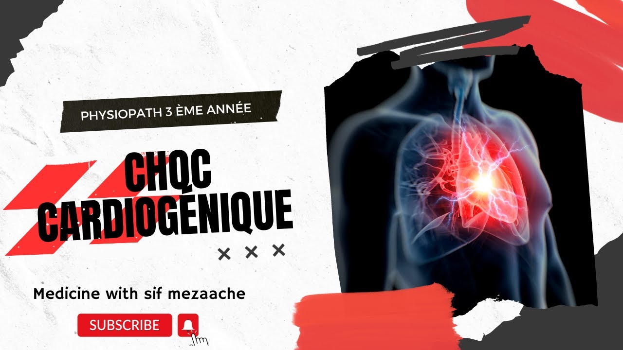7/ Choc Cardiogénique | Physiopath 3ème MED