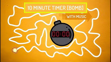10 Minute Timer BOMB With Music | With Giant Bomb Explosion