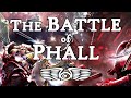 The battle of phall imperial fists vs iron warriors warhammer 40k  horus heresy lore
