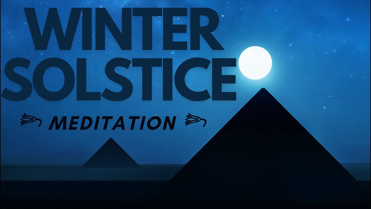A Powerful Manifestation Portal - The Winter Solstice Meditation - YouTube