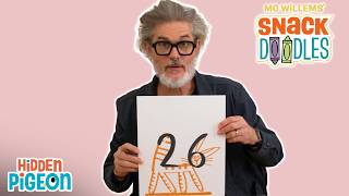 ✏️ Draw With Mo Willems The Number 26! | Snack Doodles | Hidden Pigeon Channel
