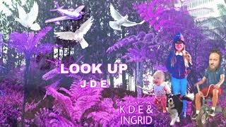 Song - LOOK UP | JDE Music