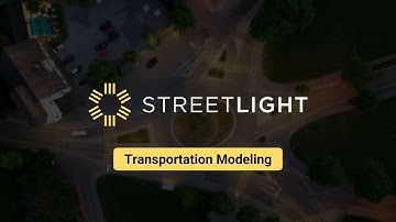 StreetLight InSight® Demo: Transportation Modeling
