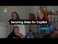 Securing data for Copilot