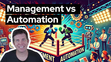 Management vs Automation