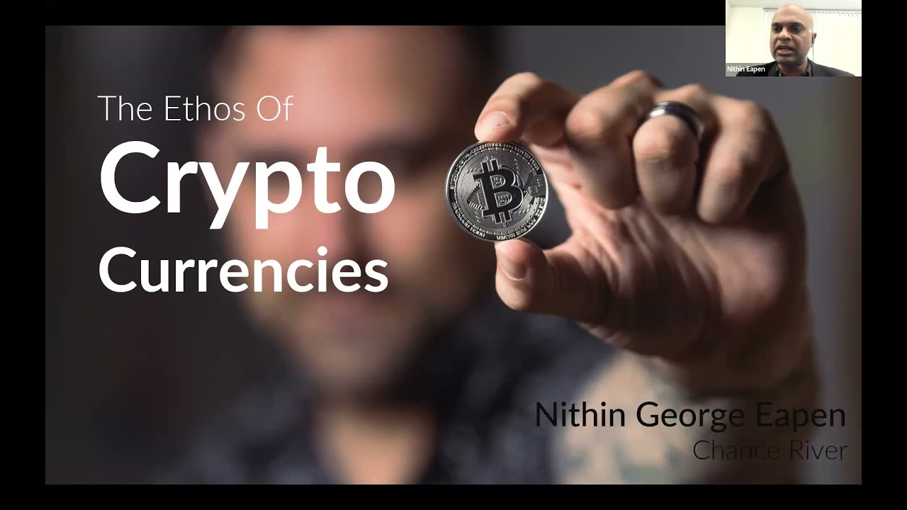 The Ethos of Cryptocurrency - NAM Info Inc