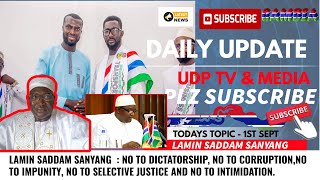LAMIN SADDAM SANYANG  : NO TO DICTATORSHIP, NO TO CORRUPTION,NO TO IMPUNITY, NO TO SELECTIVE JUSTICE