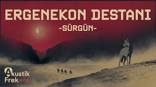 Ergenekon Destanı - Sürgün Epik Türk Marşı Türk Destanı - Af Originals - Akustik Frekans