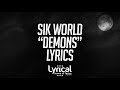 Sik World Demons Lyrics mp3