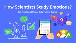 Studying Interpersonal Emotion Regulation | How Scientists Study Emotions | Tutorial #5