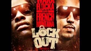 Top Back(Waka Flocka French Montana Lock Out)