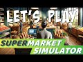 Pro Tips for Supermarket Simulator Success