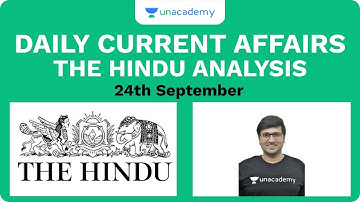24th September - Daily Current Affairs - The Hindu Analysis for Mains And Prelims UPSC CSE 2020