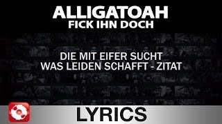 ALLIGATOAH - FICK IHN DOCH - AGGROTV LYRICS KARAOKE (OFFICIAL VERSION)