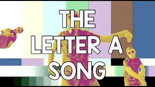 The Letter A Song - Short A Vowel and CVC Song For Kindergarten  - DJ Chicken Wing & Friends