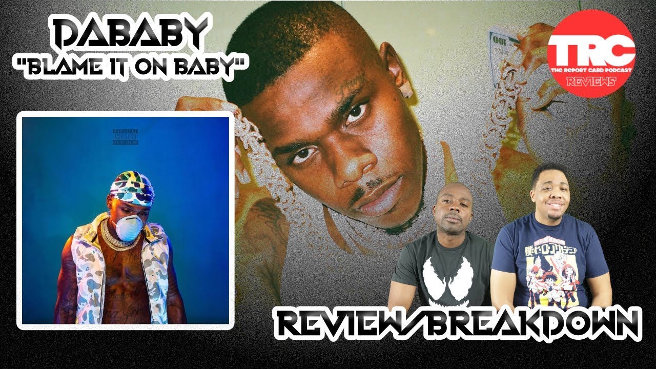 Da Baby "Blame It On Baby" Album Review *Honest Review* YouTube