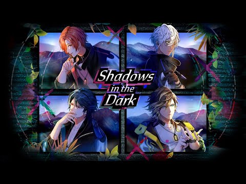 「Shadows in the Dark」MV