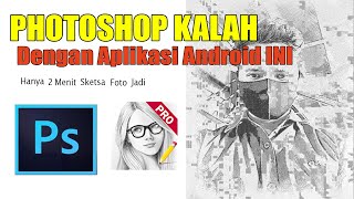 Photoshop KALAH  !! Desain Sketsa Foto hanya 2 Menit Dengan Aplikasi Andorid Ini..!!! screenshot 5