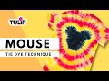 How to mouse tie dye technique with tulip