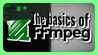 The basics of FFMPEG | DenshiHelp