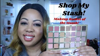 Shop My Stash/Makeup Basket of the Month (January  2022)