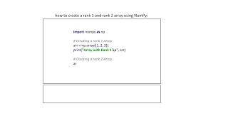how to create a rank 1 and rank 2 array using NumPy: