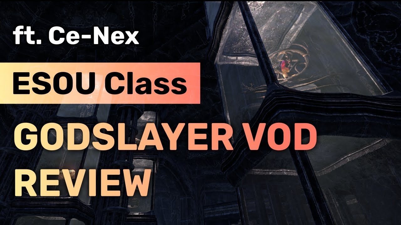 ESO University VOD Review Class (Godslayer) The Elder Scrolls Online