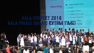 [HD]- Gala Concert 2016 | Gala Finale (Magic Rhythm Time)