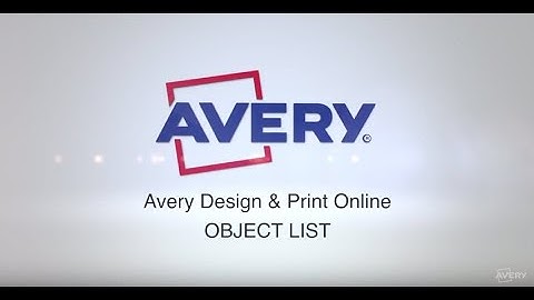 How to use the object list while using Avery Design & Print (Version 8.0)