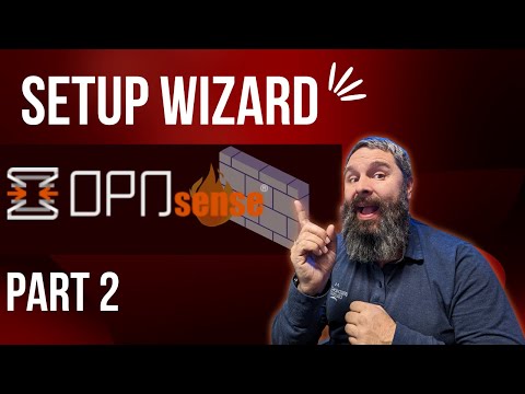 OPNSense Setup Wizard and How to Backup Part 2