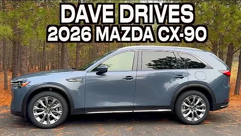 2026 Mazda CX-90: Luxury SUV Performance Without the Luxury Price on Everyman Driver