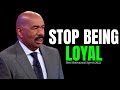 Stop Being Loyal (Steve Harvey, Jim Rohn, Joel Osteen) Best Motivational Speech 2022