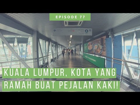 Jalan Kaki Dari Bukit Bintang Ke Petronas Twin Towers Kuala Lumpur Malaysia! [ Liburan Ke Malaysia ]