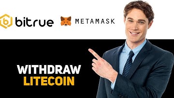 How To Withdraw Litecoin From Bitrue To Metamask 2025