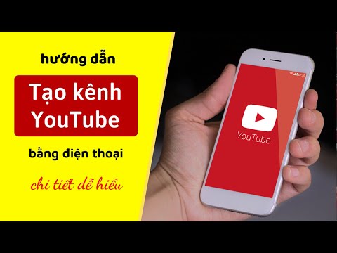 Cách Tạo Kênh Youtube Trên Điện Thoại (mới nhất 2021)