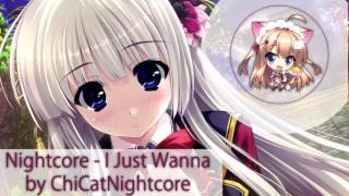 Nightcore - I Just Wanna | Elijah Blake feat. Dej Loaf