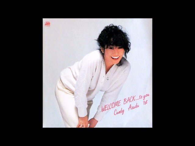 WELCOME BACK / キャンディ浅田 / WELCOME BACK.to You / Candy