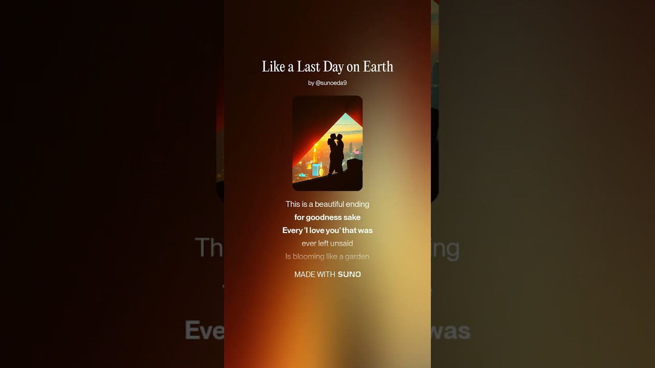 Like a Last Day on Earth