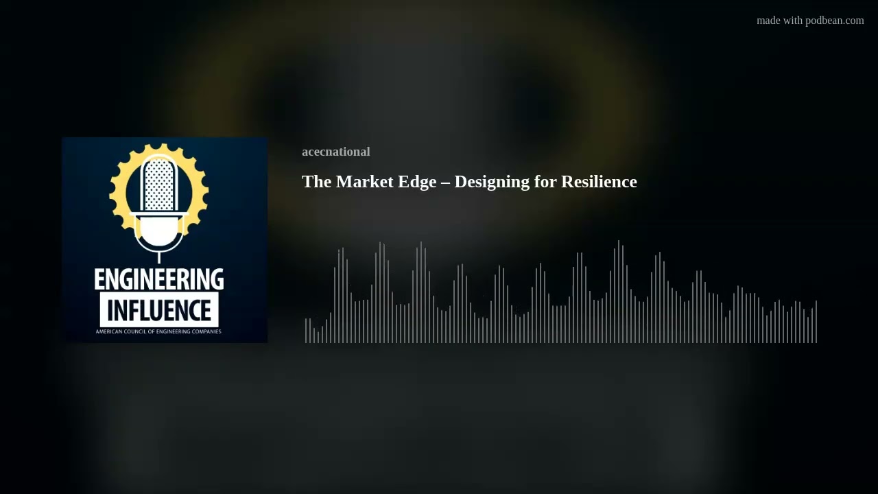 The Market Edge – Designing for Resilience
