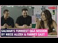 Salman khans funniest qa session with brothers arbaaz  sohail by alizeh agnihotri  team farrey